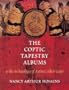 The Coptic Tapestry Albums: And the Archaeologist of Antinoe, Albert Gayet