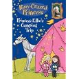 Pony-Crazed Princess #5: Princess Ellie's Camping Trip (Pony-Crazed Princess) by Diana Kimpton and Lizzie Finlay