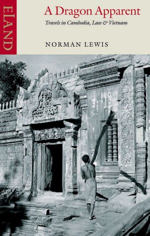 City Travel Guides Discounted  Books : A Dragon Apparent: Travels in Cambodia, Laos and Vietnam
