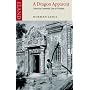 A Dragon Apparent: Travels in Cambodia, Laos and Vietnam