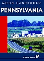 Moon Handbooks Pennsylvania (Moon Handbooks)