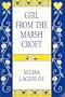 Girl from the Marsh Croft and Other Stories