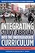 Integrating Study Abroad Into the Curriculum