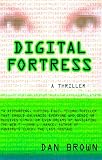 Digital Fortress : A Thriller