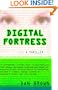 Digital Fortress : A Thriller