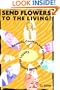 Send Flowers to the Living! Rewards, Contests and Incentives to Build Employee Loyalty
