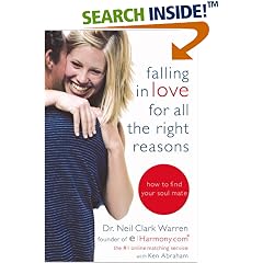 Falling in Love for All the Right Reasons: How to Find Your Soul Mate