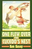 One Flew Over the Cuckoo's Nest