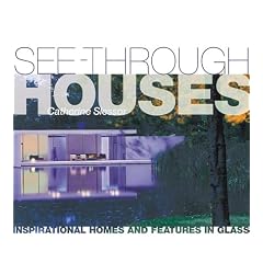 See-through Houses