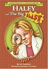 Haley and the Big Blast: Adventures of a Young Scientist