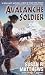 Books : Avalanche Soldier