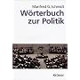 W�rterbuch zur Politik von Manfred G. Schmidt