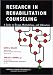 Research in Rehabilitation Counseling: A Guide to Design, Methodology, and Utilization