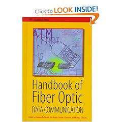 Handbook of Fiber Optic Data Communication
