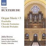 Buxtehude: Organ Music 5
