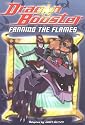 Dragon Booster Chapter Book #5: Fanning the Flames: Dragon Booster Chapter Book: Fanning the Flames - Book #5