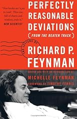 Perfectly Reasonable Deviations from the Beaten Track