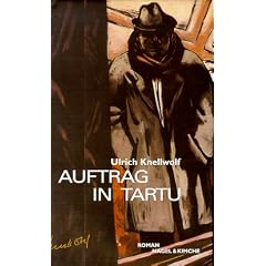 Auftrag in Tartu: Roman