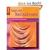 Sag's mit Keilrahmen: Geschenk-Botschaften f�r jeden Anlass