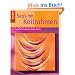 Sag's mit Keilrahmen: Geschenk-Botschaften f�r jeden Anlass