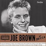 A Picture of Joe Brown [at Decca]