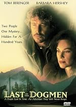 Watch Last of the Dogmen.