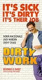 Dirty Work