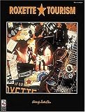Roxette - Tourism