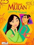Mulan: Colouring Storybook (Disney: Classic Films)