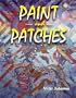 Paint and Patches: Painting on Fabric With Pigments