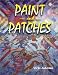 Book Paint and Patches: Painting on Fabric With Pigments