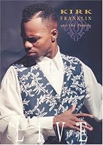 Kirk Franklin and the Family