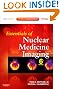 Essentials of Nuclear Medicine Imaging: Expert Consult - Online and Print, 6e (Essentials of Nuclear Medicine Imaging (Mettler))