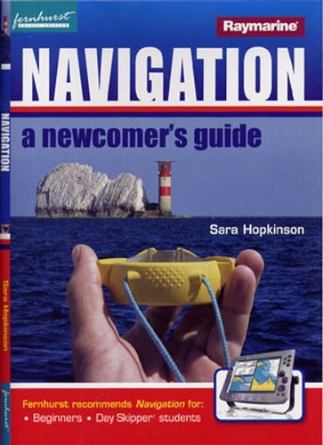 Navigation...: A Newcomer's Guide