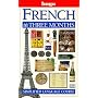 Hugo Language Course: French In Three Months