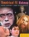 Search : Theatrical FX Makeup