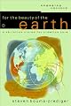 For the Beauty of the Earth: A Christian Vision for Creation Care (Engaging Culture) by Steven Bouma-Prediger