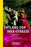 Entlang der Inka-Stra�e