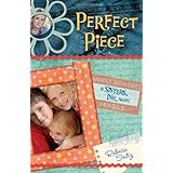 Perfect Piece: A Sisters, Ink Novel (Sisters, Ink Novels)