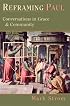 Reframing Paul: Conversations in Grace & Community