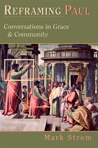 Reframing Paul: Conversations in Grace & Community under Paul in The Books Store