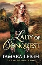 Lady Of Conquest: A Medieval Romance Lady Of Conquest: A Medieval Romance