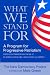 What We Stand For: A Platform for Progressive Patriotism