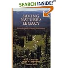 Saving Nature's Legacy: Protecting And Restoring Biodiversity by  Reed F. Noss, Allen Cooperrider, and Rodger Schlickeisen