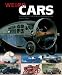 Book cover of Weird Cars: A Century of the World's Strangest Cars.