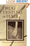 Drug Testing in Hair
