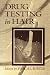 Drug Testing in Hair