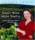 Great Wine Made Simple: Straight Talk from a Master Sommelier
