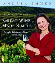 Great Wine Made Simple: Straight Talk from a Master Sommelier