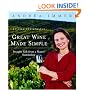 Great Wine Made Simple: Straight Talk from a Master Sommelier